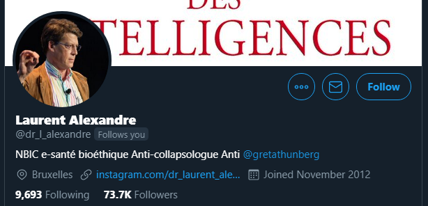 Laurent Alexandre follows you on twitter