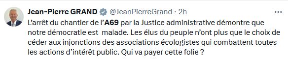 Retour de Jean-Pierre Grand sur la décision A69